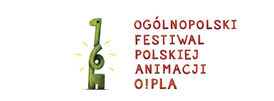 Ogólnopolski Festiwal Polskiej Animacji „O!PLA”
