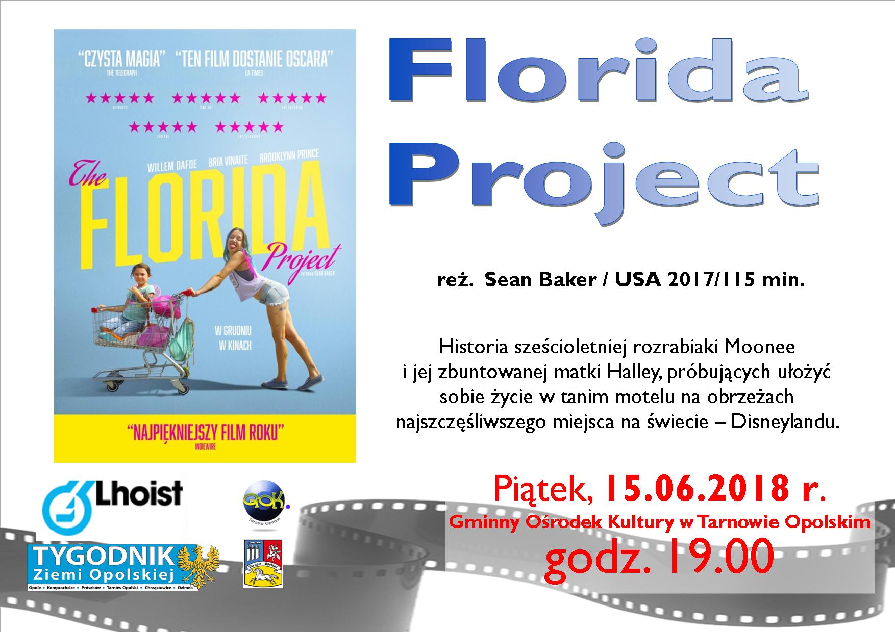 „The Florida Project” w GOK Tarnów Opolski
