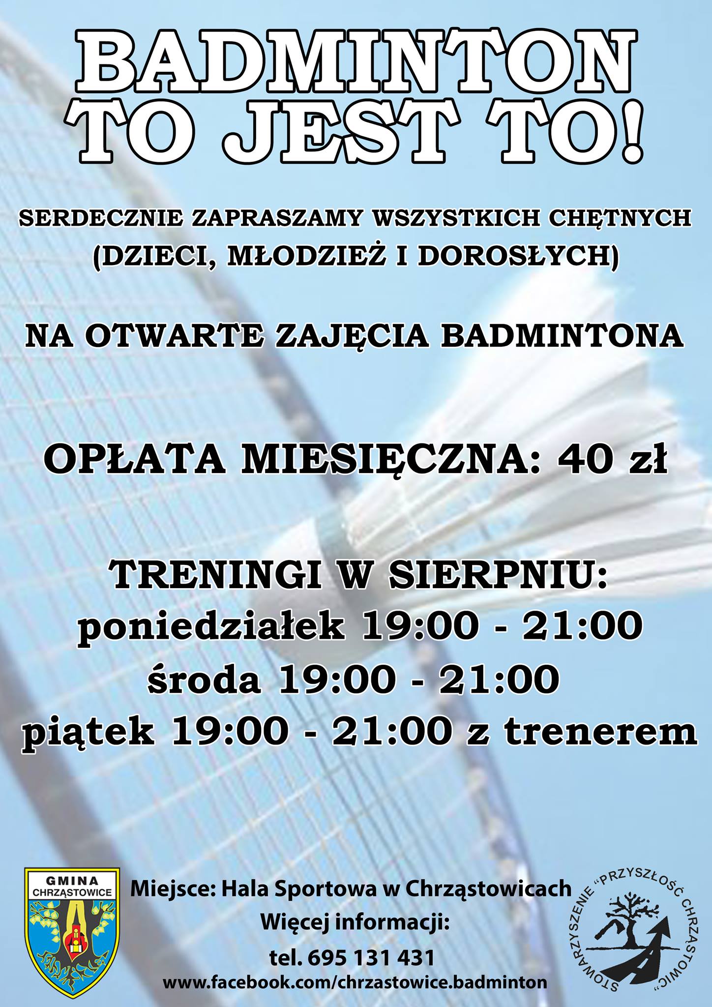 Otwarte treningi badmintona w Chrząstowicach