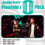 Klub Muzyczny Filharmonii Opolskiej zaprasza na koncerty „Na dwa głosy. Piosenki z Opola”