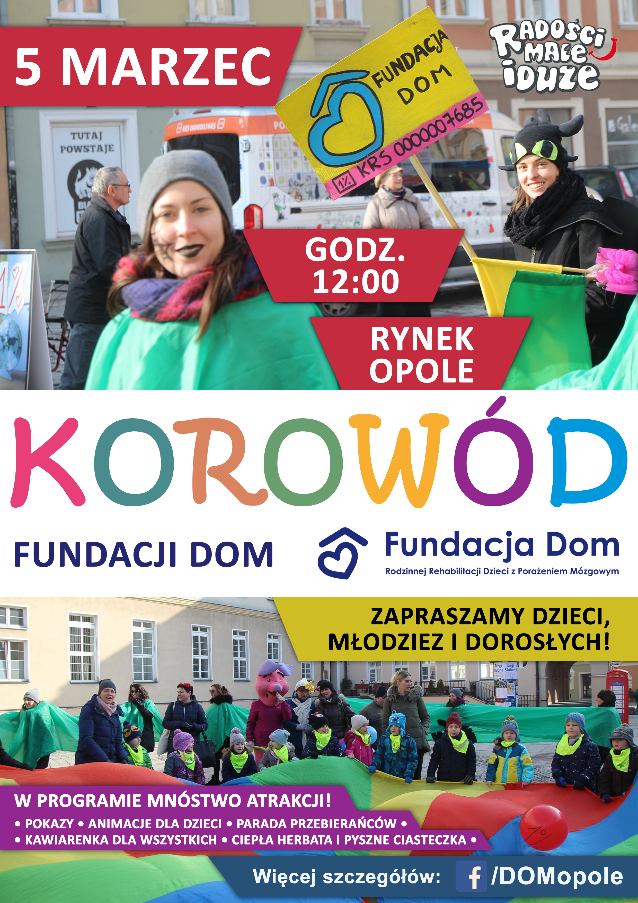 Opole. Fundacja DOM zorganizuje kolorowy korowód pod nazwą „Pomoc ma Moc”. 