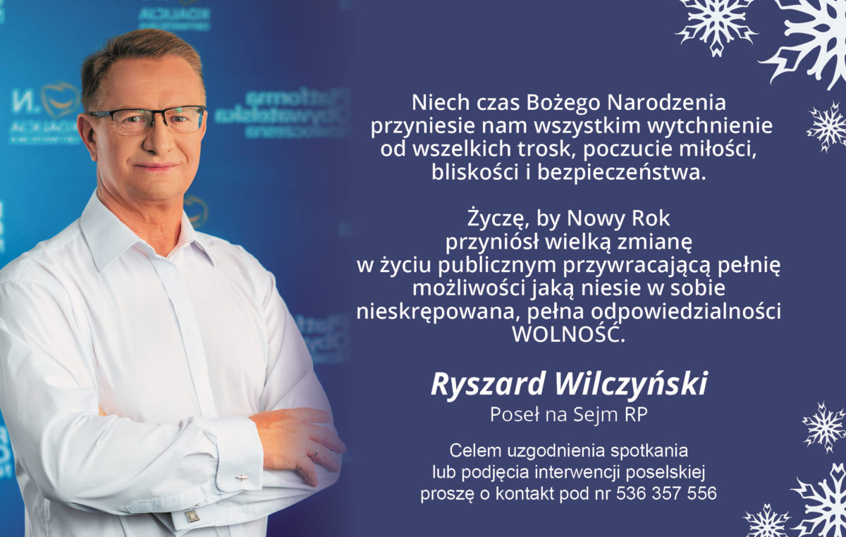 Życzenia świąteczne Posła Ryszarda Wilczyńskiego