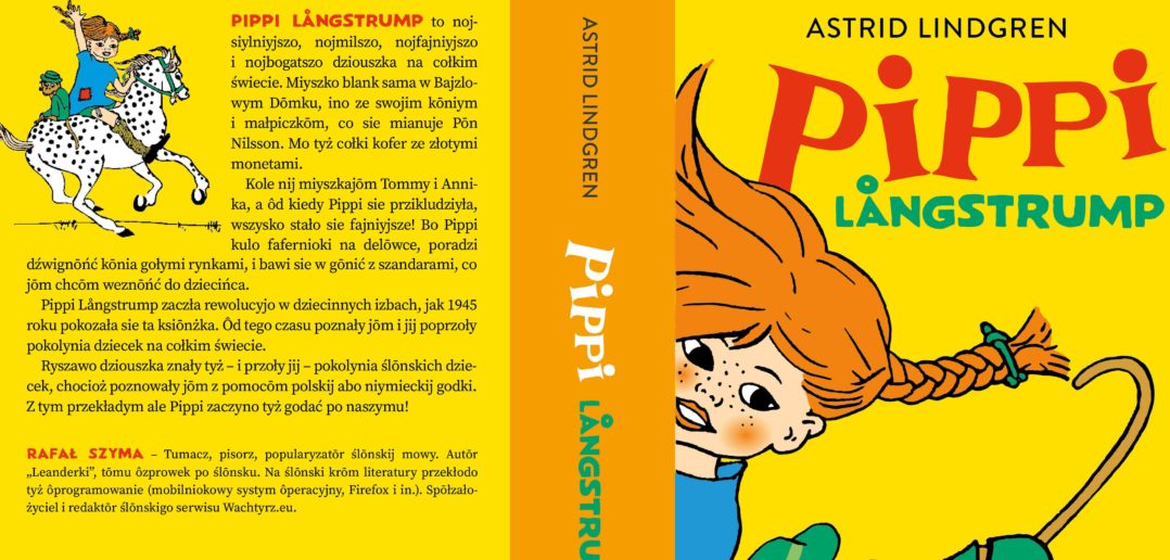 &#8222;Pippi Långstrump&#8221; Astrid Lindgren &#8211; po śląsku. Jest i audiobook