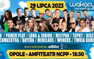 Wakacyjny Koncert Gwiazd w Opolu, bilety już dostępne