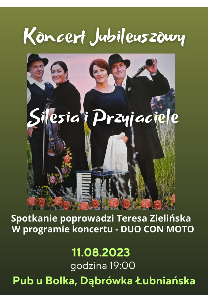 Koncert Jublieuszowy Silesia i Przyjaciele, już w piątek w Dąbrówce Łubniańskiej