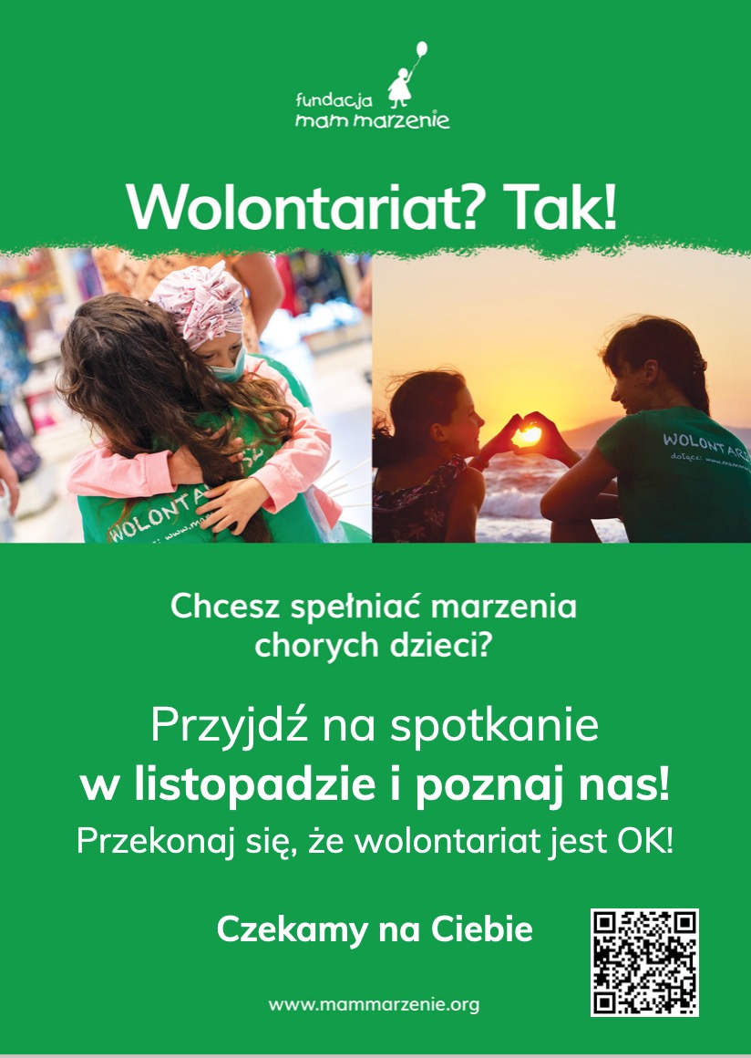 Zostań wolontariuszem! Dołącz do ekipy Fundacji Mam Marzenie