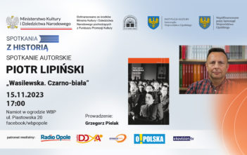 Piotr Lipiński w WBP, opowie o najnowszej książce „Wasilewska. Czarno-biała” Piotr Lipiński w WBP, opowie o najnowszej książce „Wasilewska. Czarno-biała”
