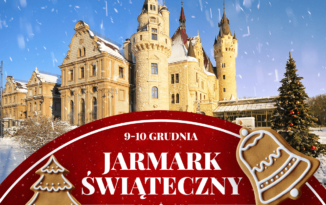 Jarmark Świąteczny na zamku Mosznej, świąteczny klimat w wyjątkowej odsłonie