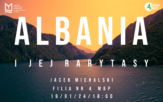 Albania i jej rarytasy