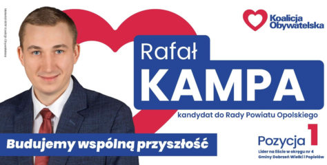 Rafał Kampa – kandydat do Rady Powiatu Opolskiego