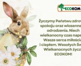 Życzenia wielkanocne firmy ECOKOM