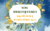 Noc świętojańska w Kolanowicach