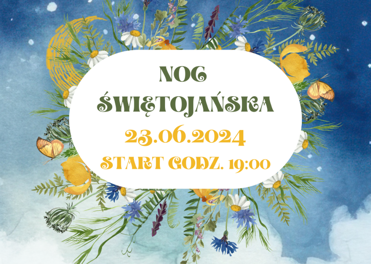 Noc świętojańska w Kolanowicach