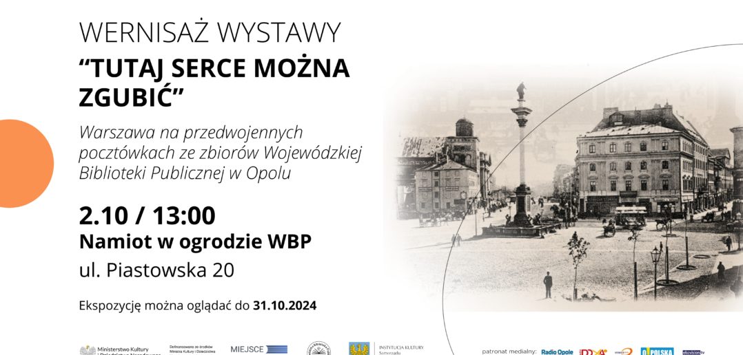 Wernisaż wystawy &#8222;Tutaj serce można zgubić&#8221;