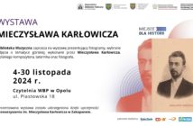 Wystawa zdjęć Mieczysława Karłowicza od poniedziałku w WBP