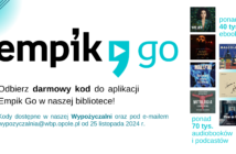 Darmowe kody do Empik Go w WBP w Opolu