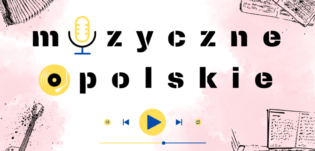 Muzyczne Opolskie 12.04-18.04