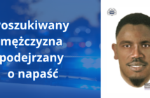 Poszukiwany mężczyzna podejrzany o napaść z użyciem niebezpiecznego narzędzia
