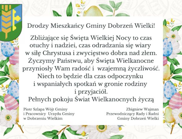 Życzenia wielkanocne gminy Dobrzeń Wielki