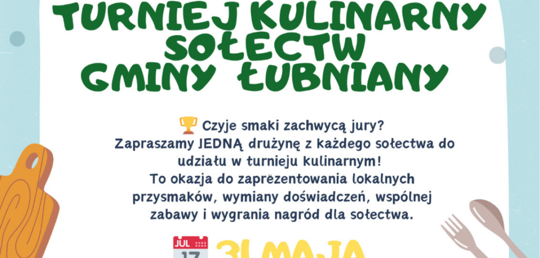 Turniej Kulinarny Sołectw Gminy Łubniany już w tę sobotę!