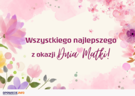 Dzień Matki – życzenia od redakcji