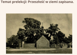 Prelekcja „Przeszłość w ziemi zapisana” już jutro w GOK w Dobrzeniu Wielkim