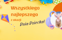 Życzenia z okazji Dnia Dziecka