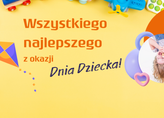 Życzenia z okazji Dnia Dziecka