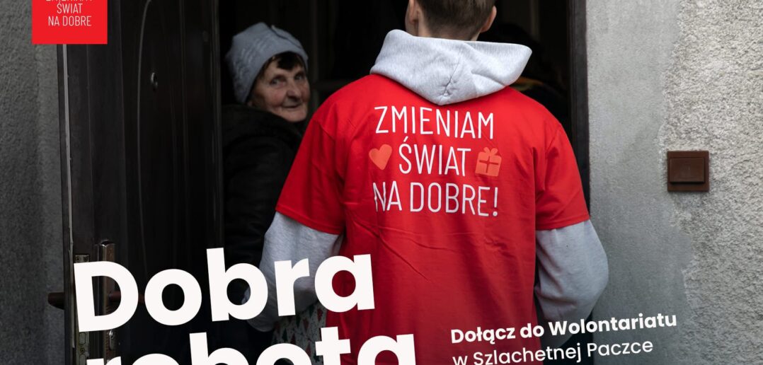 Chcesz zostać wolontariuszem Szlachetnej Paczki? Dołącz już dziś