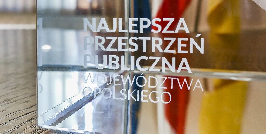 Wybieramy Najlepszą Przestrzeń Publiczną Województwa Opolskiego – dzisiaj początek głosowanie internautów Wybieramy Najlepszą Przestrzeń Publiczną Województwa Opolskiego – dzisiaj początek głosowanie internautów