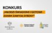 Młodzi świadomi, choć dorośli wciąż niegotowi? Konkurs o bezpieczeństwie pokazuje, jak wiele jeszcze mamy do nadrobienia
