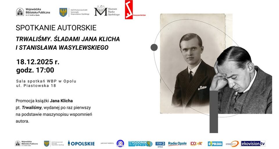 Promocja książki Jana Klicha „Trwaliśmy” w WBP Opole Promocja książki Jana Klicha „Trwaliśmy” w WBP Opole