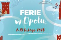 Bezpieczne i pełne atrakcji ferie zimowe 2026 na Opolszczyźnie. Wojewoda Monika Jurek: służby gotowe, samorządy współpracują, a dzieci mają w czym wybierać Bezpieczne i pełne atrakcji ferie zimowe 2026 na Opolszczyźnie. Wojewoda Monika Jurek: służby gotowe, samorządy współpracują, a dzieci mają w czym wybierać
