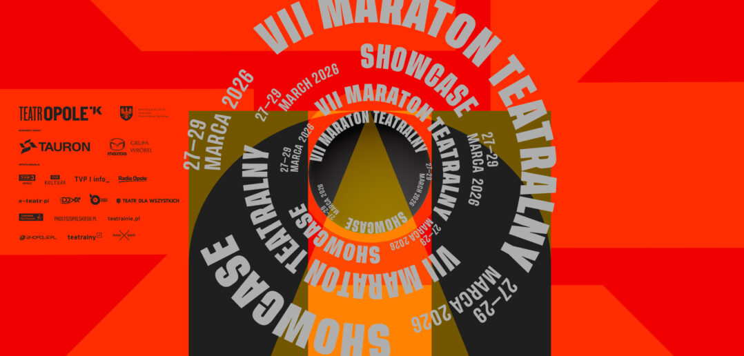 Sceniczny sprint przez emocje: VII Maraton Teatralny w Opolu Sceniczny sprint przez emocje: VII Maraton Teatralny w Opolu