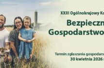 Bezpieczeństwo, które owocuje: Rusza regionalny etap walki o tytuł wzorowego gospodarstwa Bezpieczeństwo, które owocuje: Rusza regionalny etap walki o tytuł wzorowego gospodarstwa