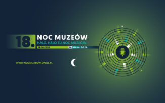 Noc Muze&oacute;w 2026 w Opolu. Jedna noc, dziesiątki miejsc i tysiące historii