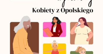 „Jesteśmy – Kobiety z Opolskiego”. Rusza nowy program wsparcia dla lokalnych liderek