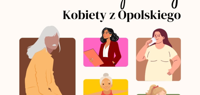 &bdquo;Jesteśmy &ndash; Kobiety z Opolskiego&rdquo;. Rusza nowy program wsparcia dla lokalnych liderek