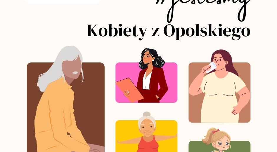 &bdquo;Jesteśmy – Kobiety z Opolskiego&rdquo;. Rusza nowy program wsparcia dla lokalnych liderek