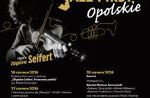 Jazz, który nie zna granic. Opole zaprasza na hołd dla Zbigniewa Seiferta Jazz, który nie zna granic. Opole zaprasza na hołd dla Zbigniewa Seiferta