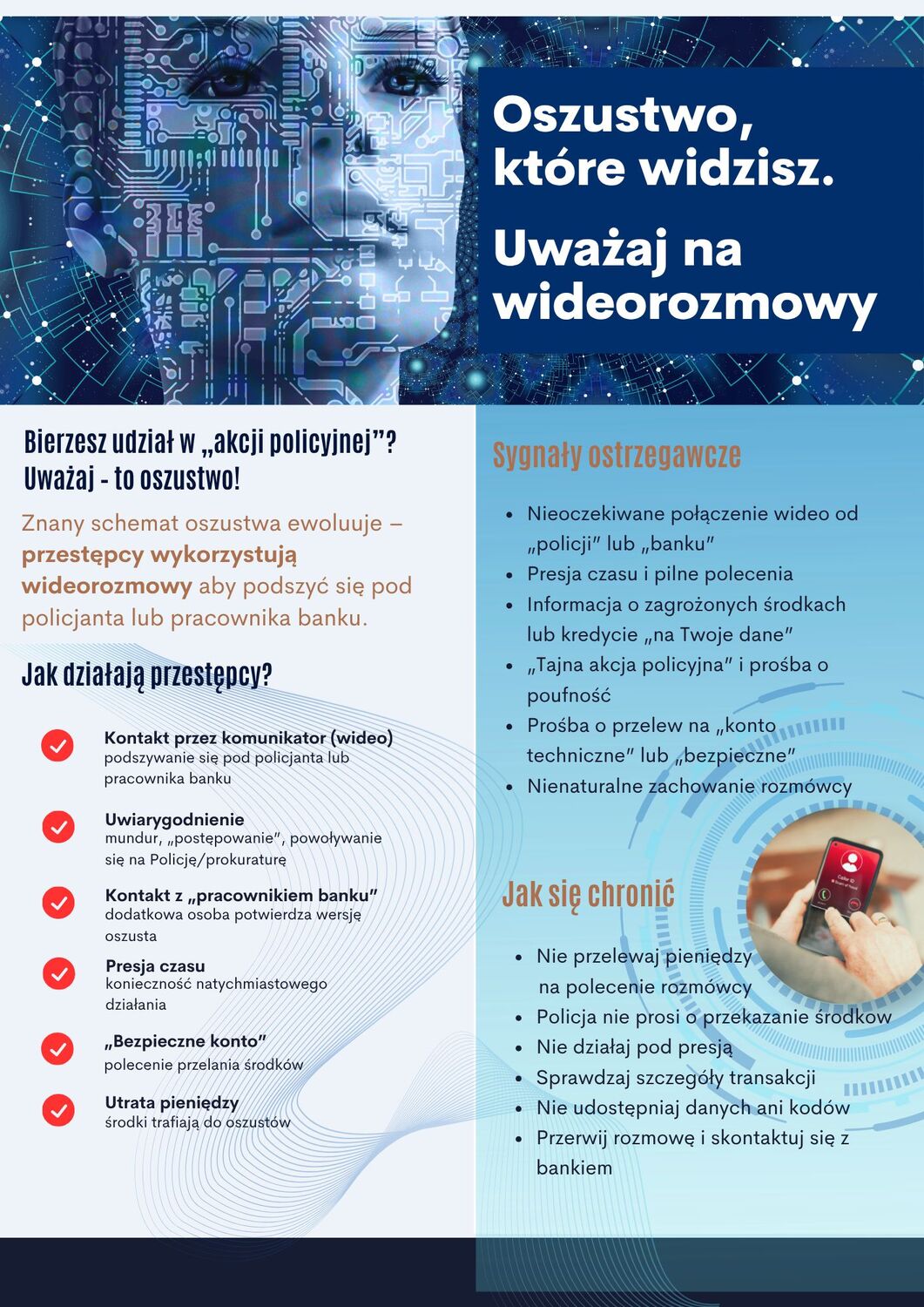 Policjant z ekranu? Coraz trudniej odróżnić oszusta od uczciwego człowieka