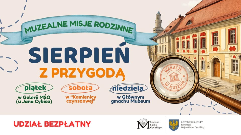 Sierpień z przygodą w muzeum. Rodzinne misje zamiast zwykłego zwiedzania