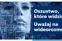 Policjant z ekranu? Coraz trudniej odróżnić oszusta od uczciwego człowieka Policjant z ekranu? Coraz trudniej odróżnić oszusta od uczciwego człowieka