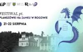 Planszówki opanują zamek w Rogowie. Gry, RPG, turnieje i nocne zwiedzanie Planszówki opanują zamek w Rogowie. Gry, RPG, turnieje i nocne zwiedzanie
