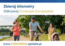 Zbieraj kilometry i odkrywaj Opolskie. Rusza wakacyjny konkurs z Funduszami Europejskimi