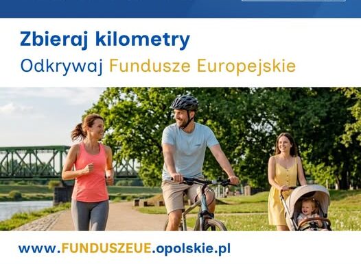 Zbieraj kilometry i odkrywaj Opolskie. Rusza wakacyjny konkurs z Funduszami Europejskimi