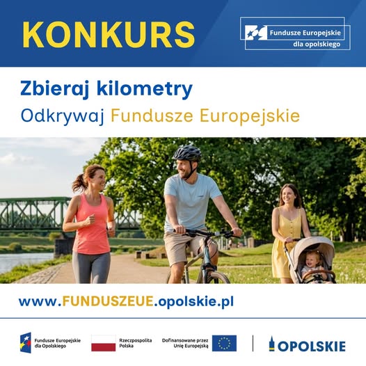 Zbieraj kilometry i odkrywaj Opolskie. Rusza wakacyjny konkurs z Funduszami Europejskimi