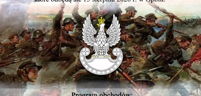 Opolszczyzna świętuje 15 sierpnia. Wojsko, pamięć o Bitwie Warszawskiej i lokalne uroczystości