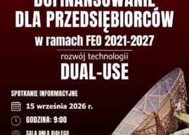 Opolskie firmy mogą wejść w technologie dual-use. Pieniądze nie tylko dla przemysłu obronnego