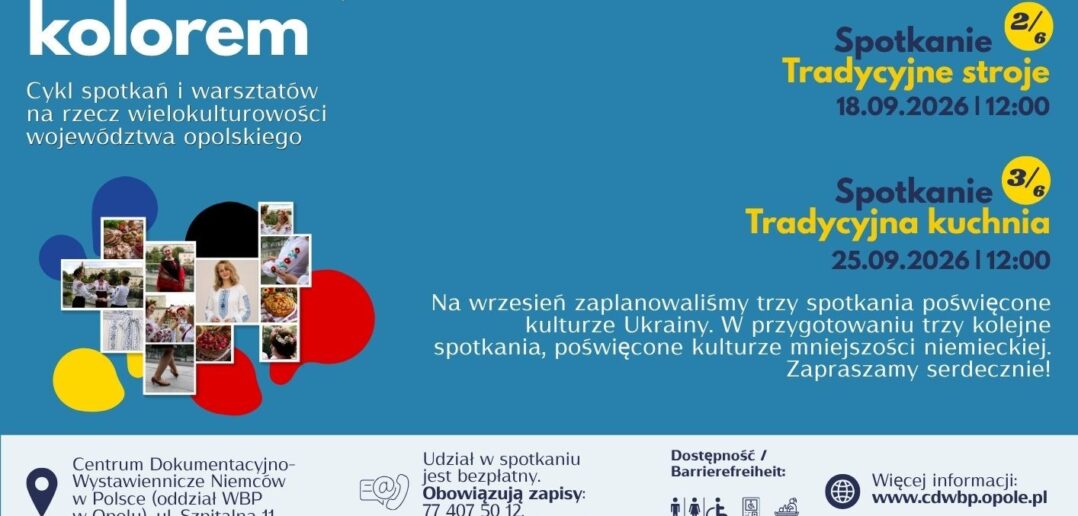 Opolszczyzna od kuchni. I od tańca, stroju oraz rodzinnej szuflady…